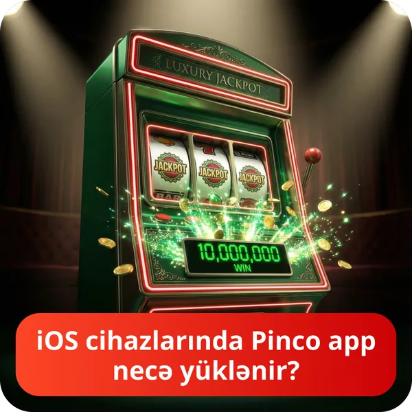 iOS cihazlarında Pinco app necə yüklənir?